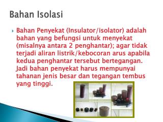 Bahan Isolasi