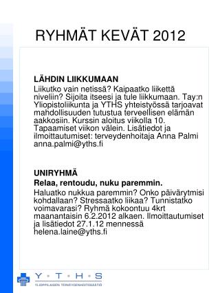 RYHMÄT KEVÄT 2012