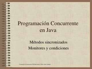 Programación Concurrente en Java