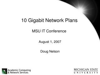 10 Gigabit Network Plans