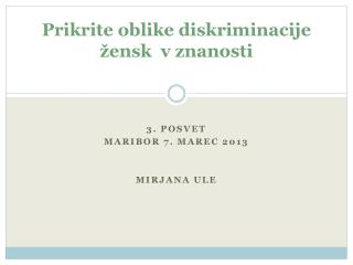 Prikrite oblike diskriminacije žensk v znanosti