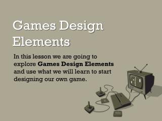 Games Design Elements