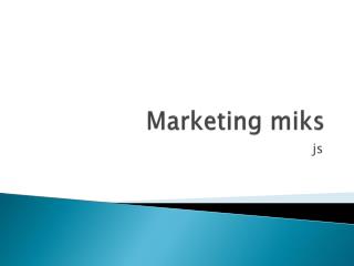 Marketing miks