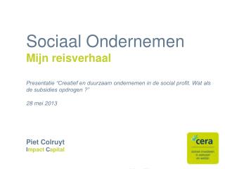 Sociaal ondernemen – Mijn reisverhaal