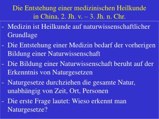 Die Entstehung einer medizinischen Heilkunde in China, 2. Jh. v. – 3. Jh. n. Chr.