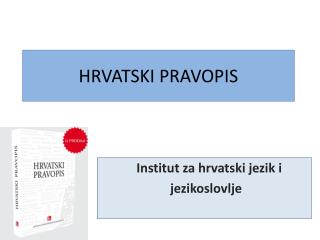 HRVATSKI PRAVOPIS