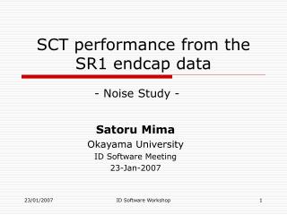 SCT performance from the SR1 endcap data