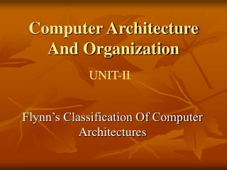 Computer Architecture And Organization