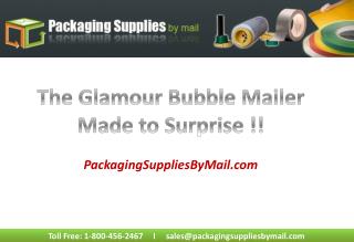 How Glamour Bubble Mailers are Made to Surprise