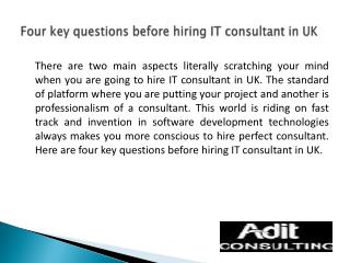 Four key questions before hiring IT consultant in UK