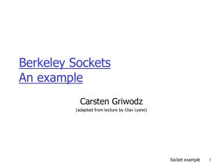 Berkeley Sockets An example