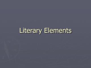 Literary Elements