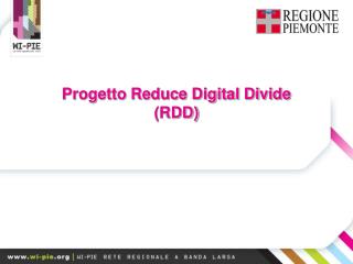 Progetto Reduce Digital Divide (RDD)