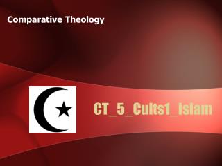 CT_5_Cults1_Islam