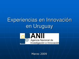 Experiencias en Innovación en Uruguay