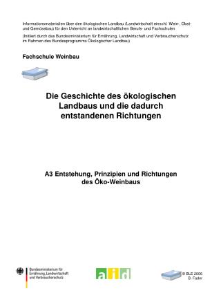 A3 Entstehung, Prinzipien und Richtungen des Öko-Weinbaus