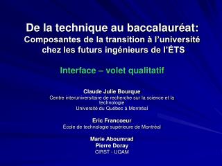 Claude Julie Bourque Centre interuniversitaire de recherche sur la science et la technologie