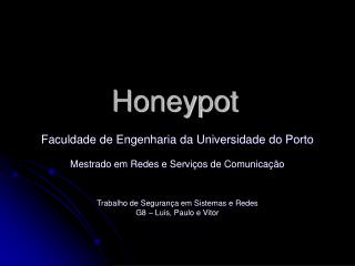 Honeypot