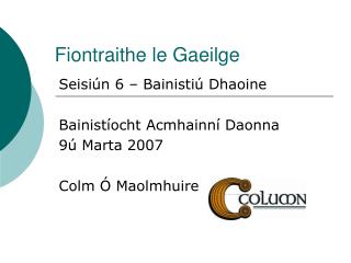 Fiontraithe le Gaeilge