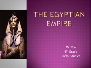 The Egyptian Empire