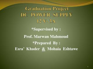 Graduation Project DC POWER SUPPLY 12 V- 3A