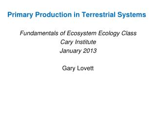 Primary Production in Terrestrial Systems