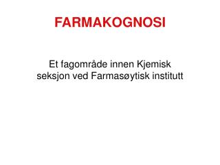 FARMAKOGNOSI