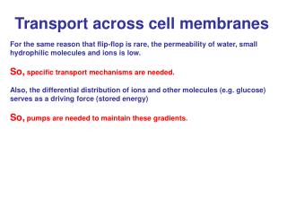 Transport across cell membranes