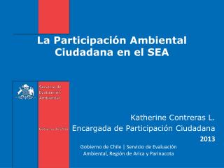 La Participación Ambiental Ciudadana en el SEA