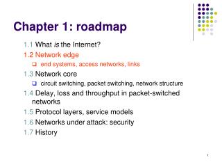 Chapter 1: roadmap