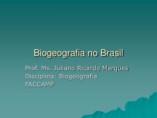 Biogeografia no Brasil