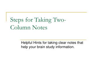 Steps for Taking Two-Column Notes