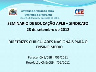 SEMINARIO DE EDUCAÇÃO APLB – SINDICATO 28 de setembro de 2012