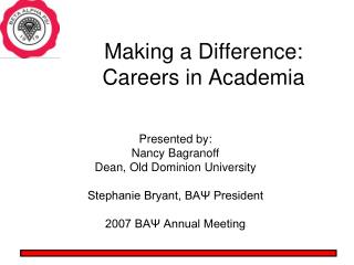 Making a Difference: Careers in Academia