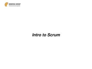 Intro to Scrum