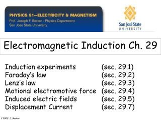 Electromagnetic Induction Ch. 29