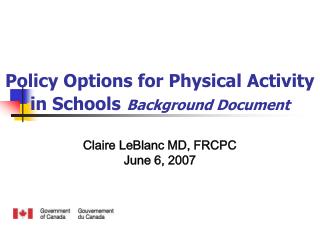 Policy Options for Physical Activity in Schools Background Document