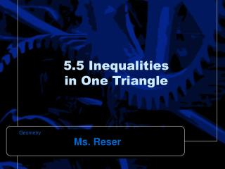 5.5 Inequalities in One Triangle