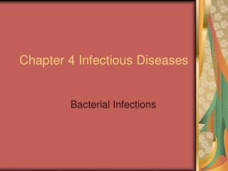 Chapter 4 Infectious Diseases