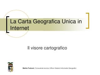 La Carta Geografica Unica in Internet