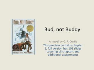 Bud, not Buddy