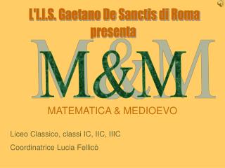 L'I.I.S. Gaetano De Sanctis di Roma presenta