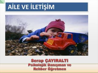 AİLE VE İLETİŞİM