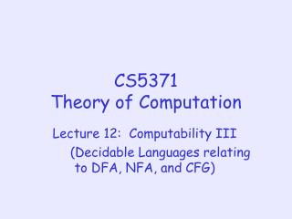 CS5371 Theory of Computation