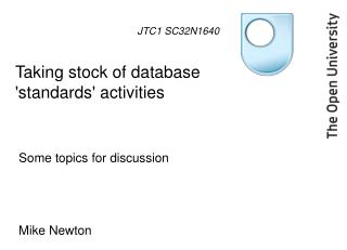 Taking stock of database 'standards' activities