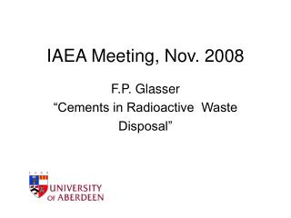 IAEA Meeting, Nov. 2008