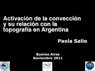 Activación de la convección y su relación con la topografía en Argentina