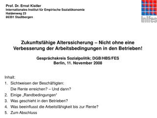 Prof. Dr. Ernst Kistler Internationales Institut für Empirische Sozialökonomie Haldenweg 23