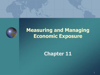 Measuring and Managing Economic Exposure