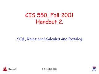 CIS 550, Fall 2001 Handout 2.